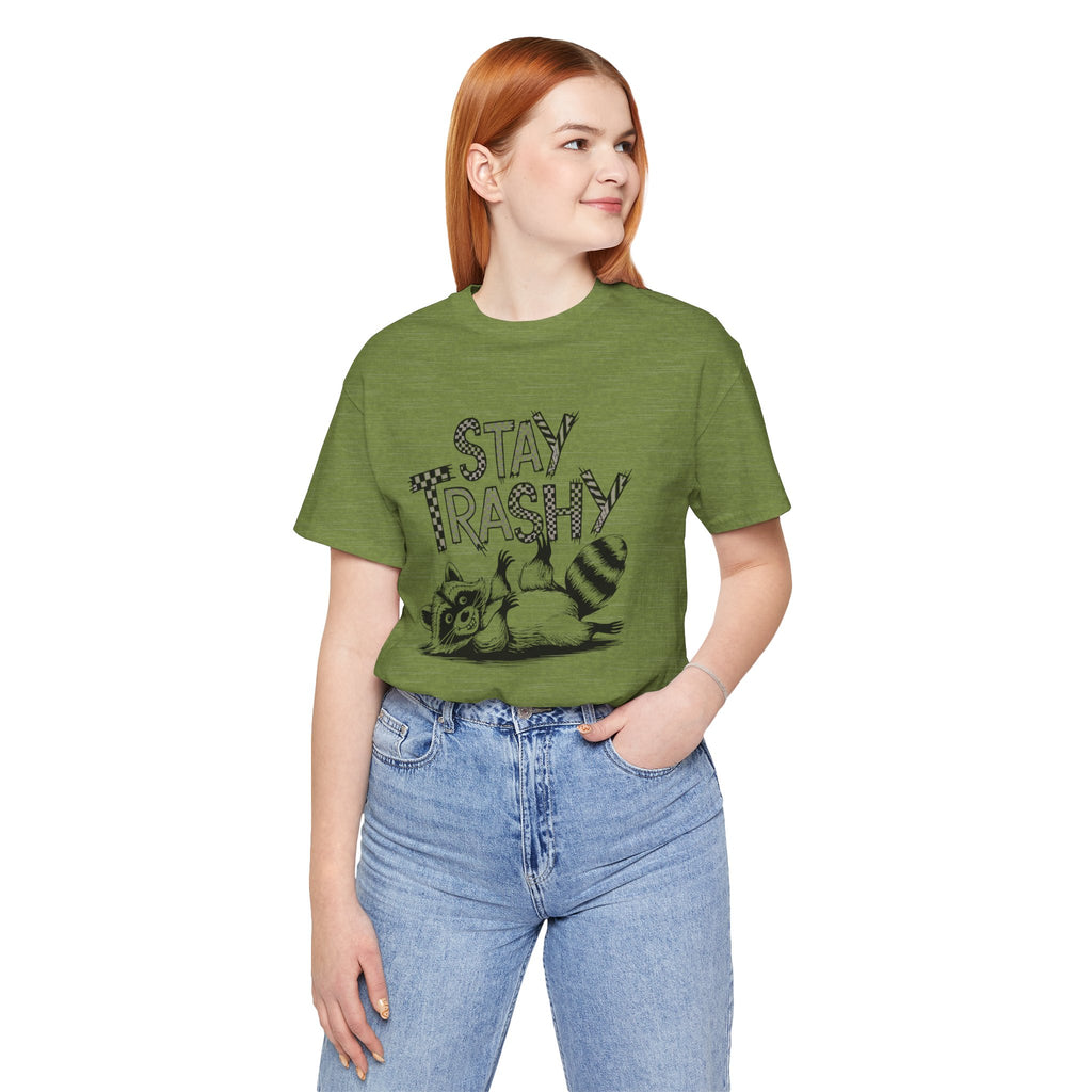 Stay Trashy Raccoon T-Shirt