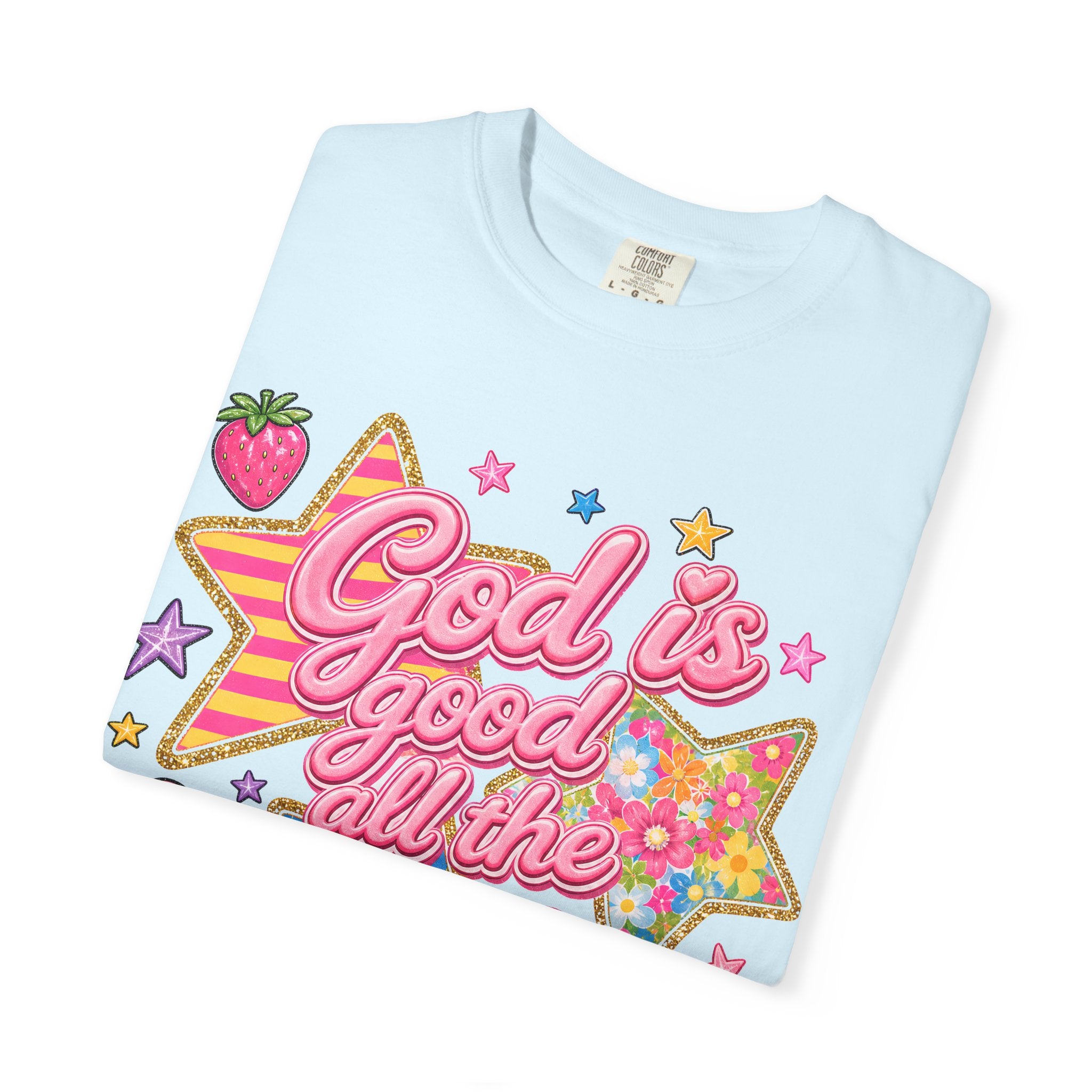 God Is Good All the Time T-Shirt — Retro Pastel Faith Graphic Tee