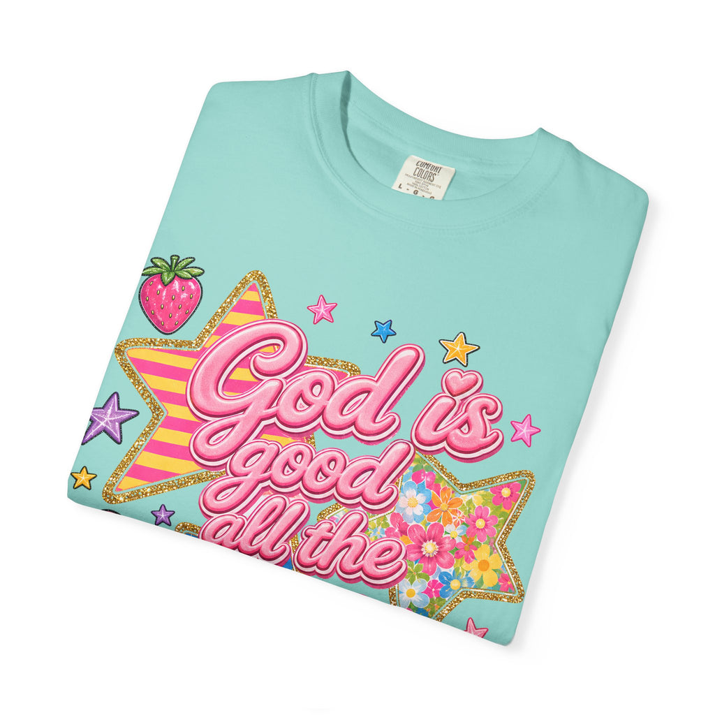 God Is Good All the Time T-Shirt — Retro Pastel Faith Graphic Tee