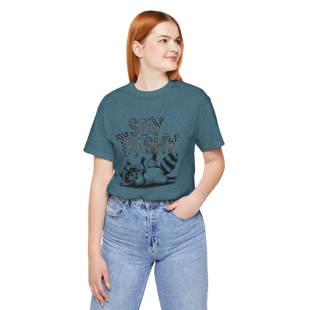 Stay Trashy Raccoon T-Shirt