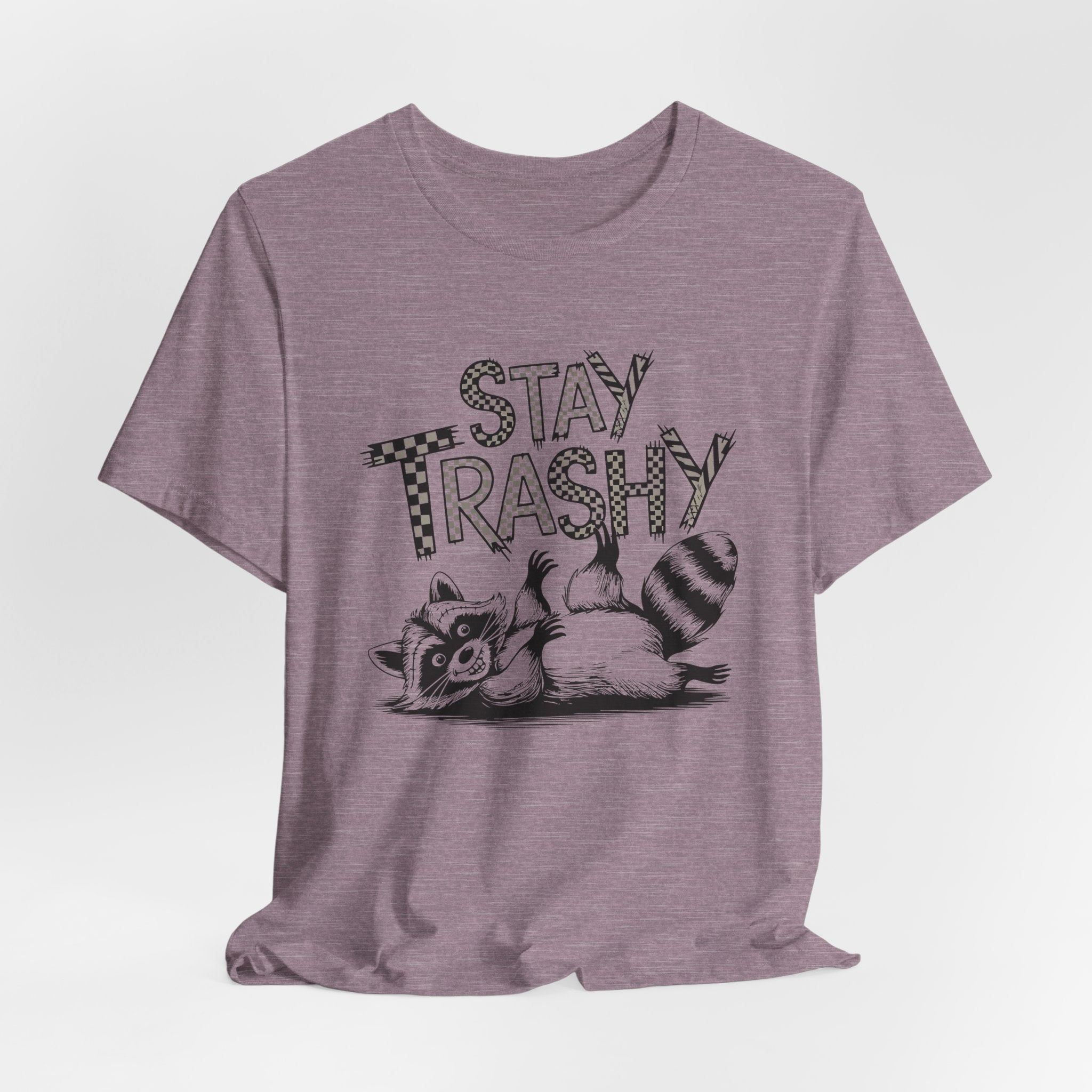 Stay Trashy Raccoon T-Shirt