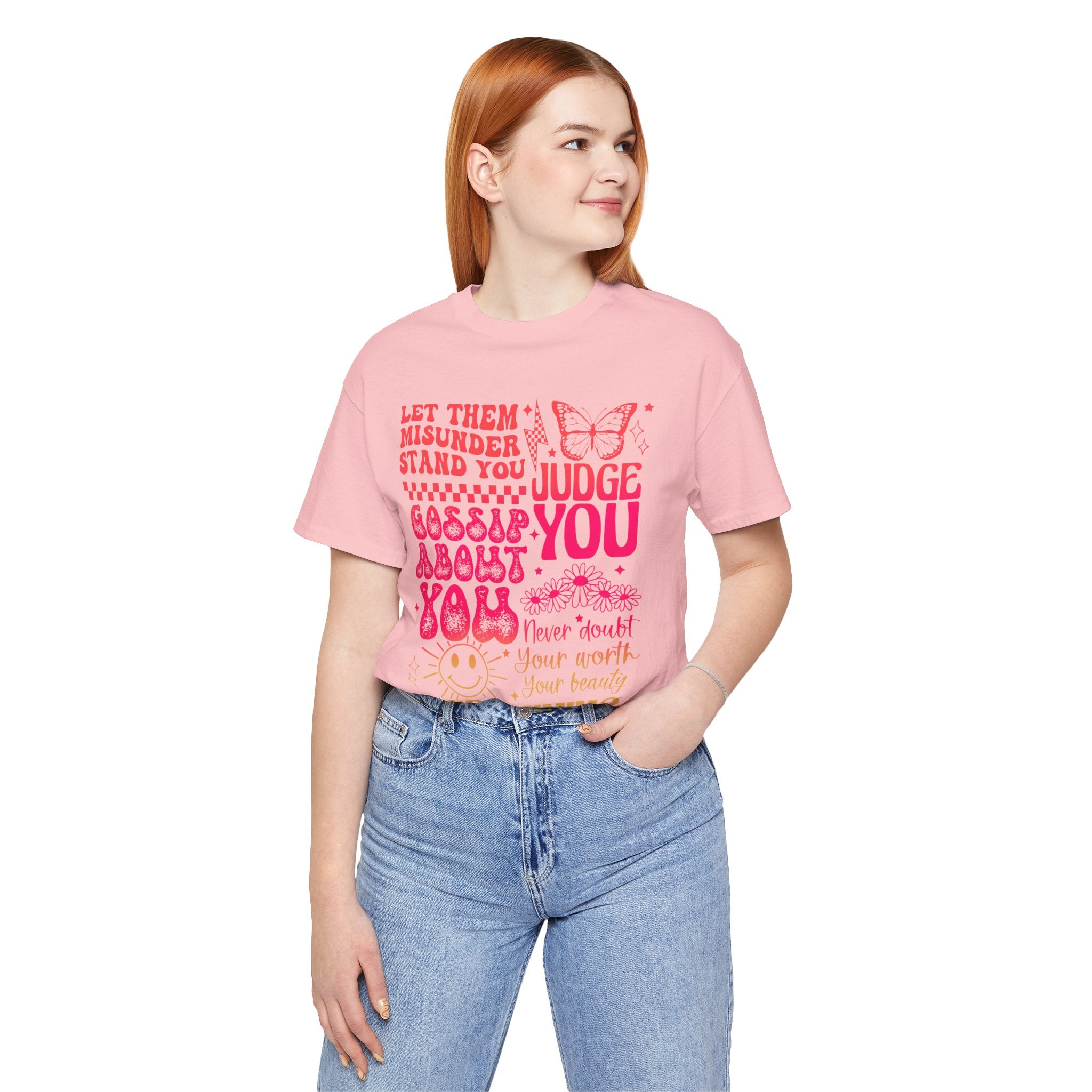 Keep Shining Inspirational Tee — "Let Them Misunderstand, Judge You, Gossip About You"