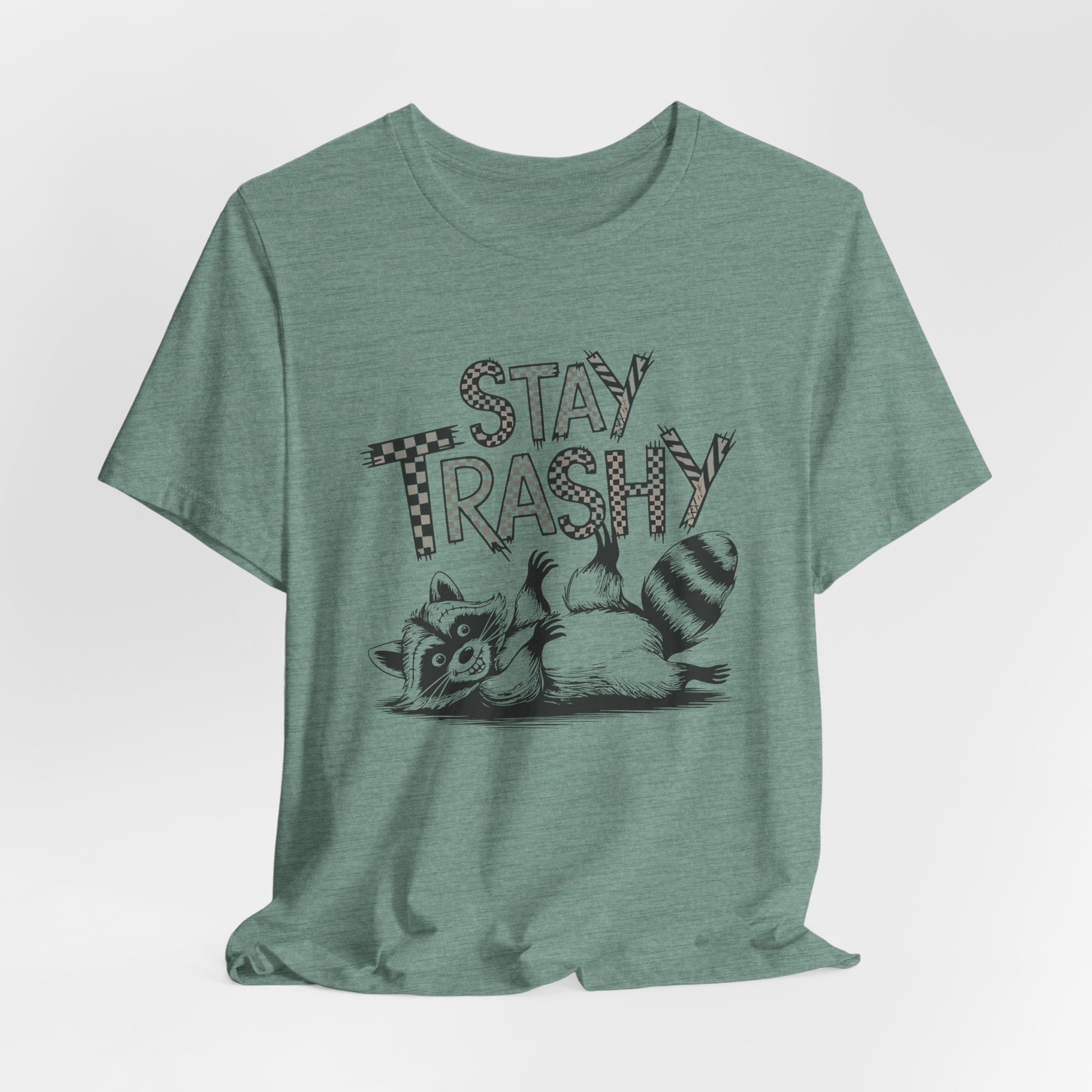 Stay Trashy Raccoon T-Shirt