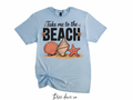 Take Me To The Beach
