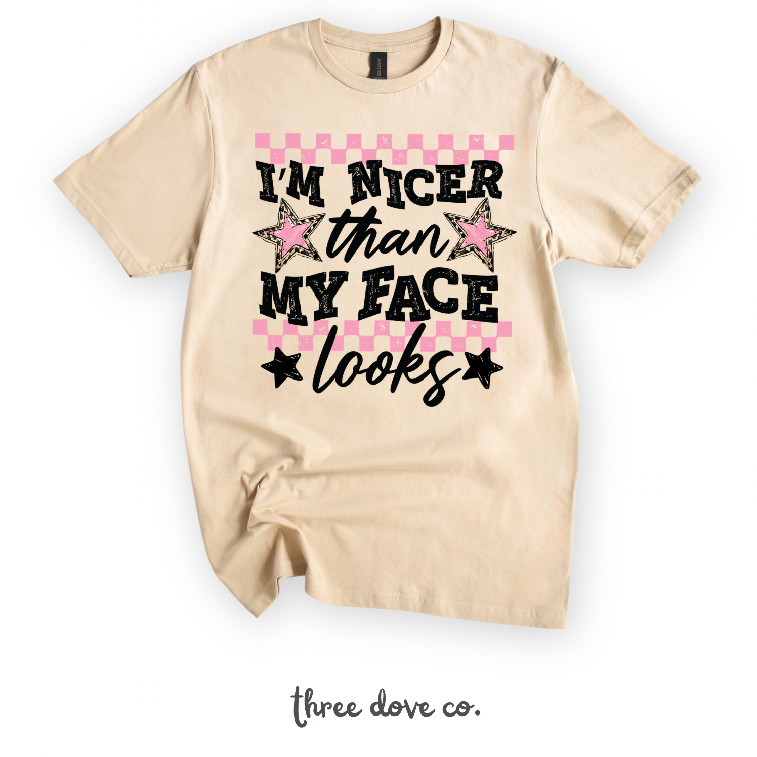 I’m Nicer Than My Face Looks Graphic Tee